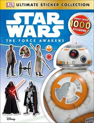 Dk - Star Wars: the Force Awakens Ultimate Sticker Collection - 9781409336600 - V9781409336600