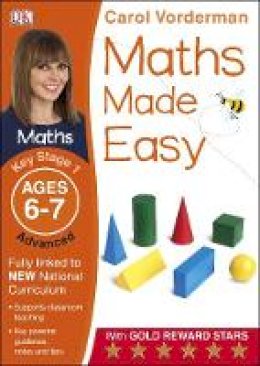Carol Vorderman - Maths Made Easy Ages 6-7 Key Stage 1 Advanced - 9781409344773 - V9781409344773