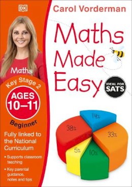 Carol Vorderman - Maths Made Easy Ages 10-11 Key Stage 2 Beginner - 9781409344858 - V9781409344858