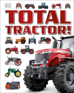 Dk - Total Tractor! - 9781409347989 - V9781409347989