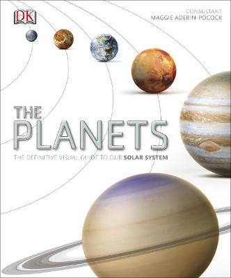 Dk - The Planets: The Definitive Visual Guide to Our Solar System - 9781409353058 - V9781409353058