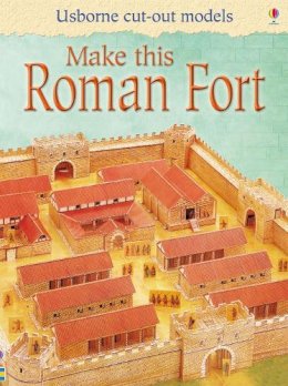 Iain Ashman - Make This Roman Fort - 9781409506188 - V9781409506188