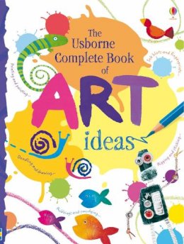 Fiona Watt - Complete Book Of Art Ideas - 9781409507628 - V9781409507628