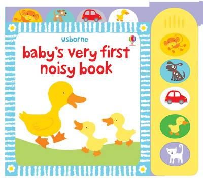 Stella Baggott - Baby's Very First Noisy Book (Babys Very First Books) - 9781409507826 - V9781409507826