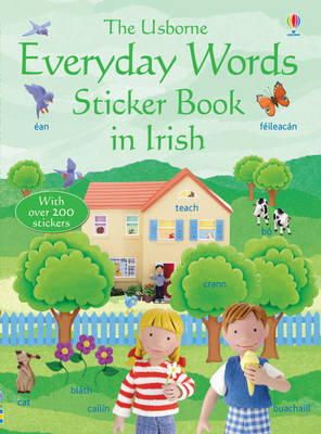 Felicity Brooks - Everyday Words Sticker Book in Irish - 9781409531753 - V9781409531753