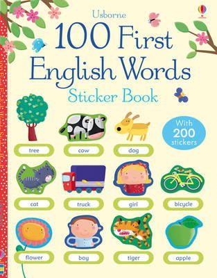 Felicity Brooks - 100 First English Words Sticker Book - 9781409551539 - V9781409551539