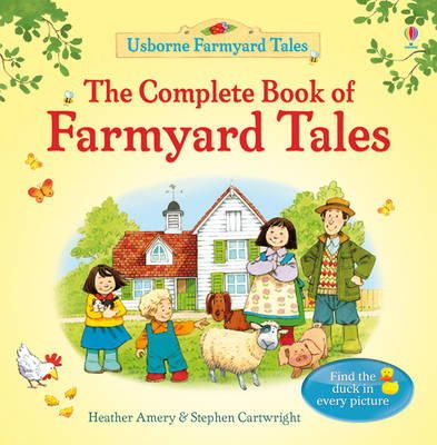 Heather Amery - The Complete Book of Farmyard Tales - 9781409562924 - V9781409562924