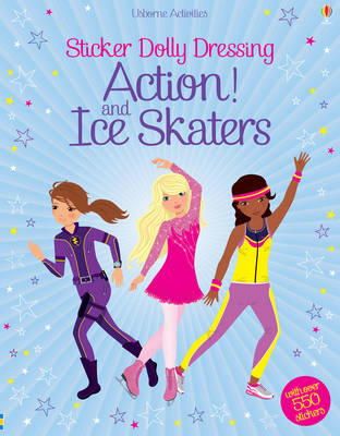 Fiona Watt - Sticker Dolly Dressing Action! & Ice Skaters - 9781409566649 - V9781409566649