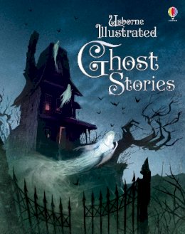 Aa Publishing - Illustrated Ghost Stories - 9781409596707 - V9781409596707
