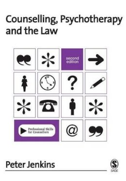 Peter Jenkins - Counselling, Psychotherapy and the Law - 9781412900065 - V9781412900065