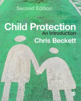 Chris Beckett - Child Protection: An Introduction - 9781412920926 - V9781412920926