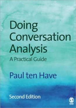 Paul Ten Have - Doing Conversation Analysis - 9781412921756 - V9781412921756