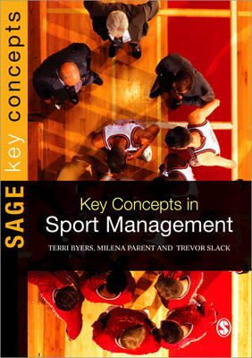 Terri Byers - Key Concepts in Sport Management - 9781412928427 - V9781412928427