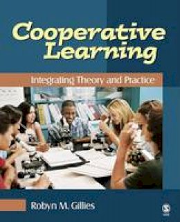 Robyn Gillies - Cooperative Learning: Integrating Theory and Practice - 9781412940481 - V9781412940481 Robyn Gillies - Cooperative Learning: Integrating Theory and Practice - 9781412940481 - V9781412940481