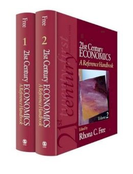 Rhona C Free - 21st Century Economics: A Reference Handbook - 9781412961424 - V9781412961424