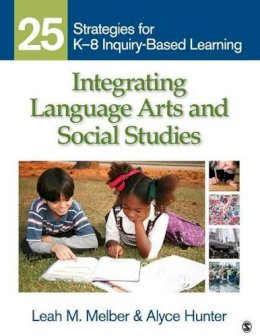 Leah M. Melber - Integrating Language Arts and Social Studies - 9781412971102 - V9781412971102