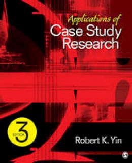 Robert K. Yin - Applications of Case Study Research - 9781412989169 - V9781412989169