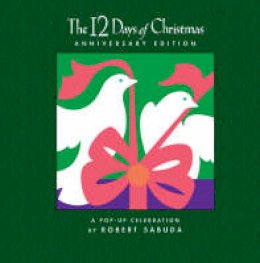 Robert Sabuda - The 12 Days of Christmas - 9781416926382 - V9781416926382