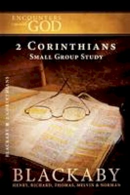 Henry Blackaby - 2 Corinthians: A Blackaby Bible Study Series - 9781418526450 - V9781418526450