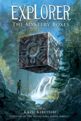 Kazu Kibuishi - Explorer: The Mystery Boxes - 9781419700095 - V9781419700095