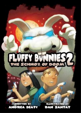 Andrea Beaty - Fluffy Bunnies 2: The Schnoz of Doom - 9781419710513 - V9781419710513