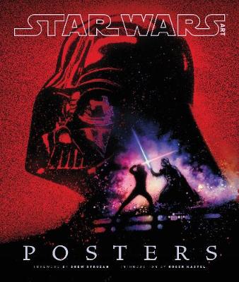Lucasfilm Ltd - Star Wars Art: Posters - 9781419714009 - V9781419714009