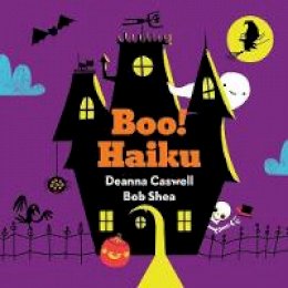 Deanna Caswell - Boo! Haiku - 9781419721182 - V9781419721182