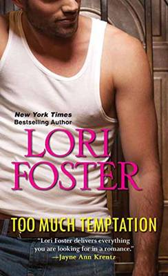 Lori Foster - Too Much Temptation - 9781420141436 - V9781420141436