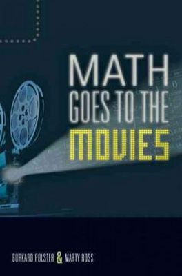 Burkard Polster - Math Goes to the Movies - 9781421404844 - V9781421404844