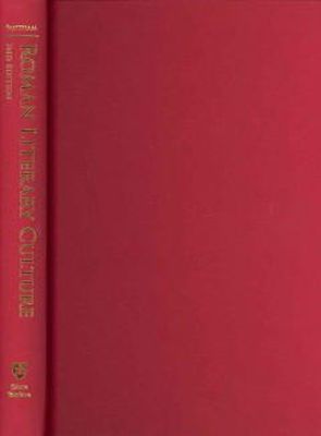 Elaine Fantham - Roman Literary Culture: From Plautus to Macrobius - 9781421408354 - V9781421408354