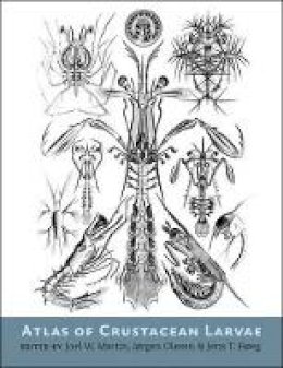 Joel W Martin - Atlas of Crustacean Larvae - 9781421411972 - V9781421411972