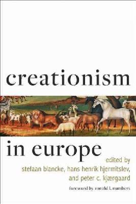Stefaan Blancke - Creationism in Europe - 9781421415628 - V9781421415628