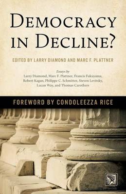 Larry Diamond - Democracy in Decline? - 9781421421216 - V9781421421216