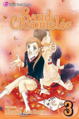 Hinako Ashihara - Sand Chronicles, Vol. 3 - 9781421514796 - V9781421514796