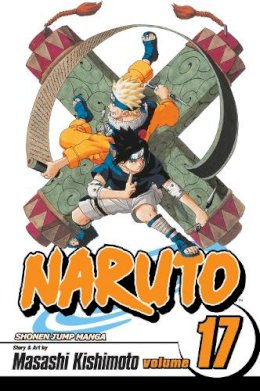 Masashi Kishimoto - Naruto, Vol. 17 - 9781421516523 - V9781421516523