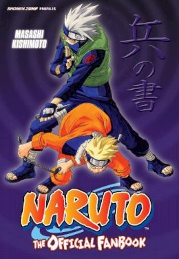 Masashi Kishimoto - Naruto: The Official Fanbook - 9781421518442 - V9781421518442