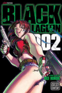 Rei Hiroe - Black Lagoon, Vol. 2 - 9781421518916 - 9781421518916 Rei Hiroe - Black Lagoon, Vol. 2 - 9781421518916 - 9781421518916