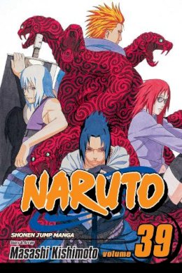 Masashi Kishimoto - Naruto, Vol. 39 - 9781421521756 - V9781421521756