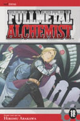Hiromu Arakawa - Fullmetal Alchemist, Vol. 18 - 9781421525365 - V9781421525365