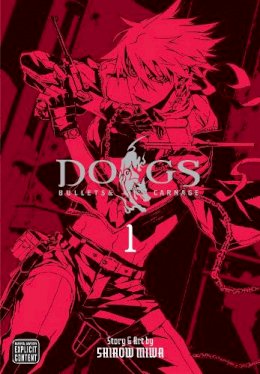 Shirow Miwa - Dogs, Vol. 1: Bullets & Carnage - 9781421527031 - V9781421527031