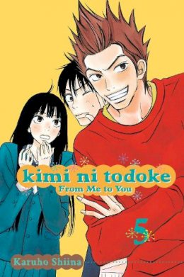 Karuho Shiina - Kimi ni Todoke: From Me to You, Vol. 5 - 9781421527871 - V9781421527871