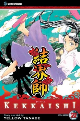 Yellow Tanabe - Kekkaishi - 9781421530697 - V9781421530697 Yellow Tanabe - Kekkaishi - 9781421530697 - V9781421530697