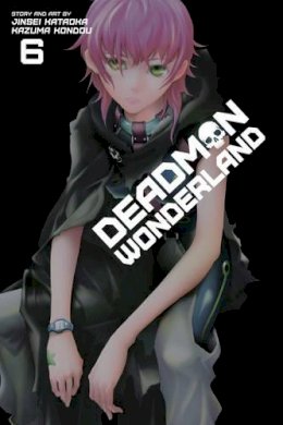 Jinsei Kataoka - Deadman Wonderland, Vol. 6 - 9781421564142 - V9781421564142