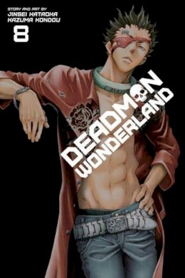Jinsei Kataoka - Deadman Wonderland, Vol. 8 - 9781421564166 - 9781421564166
