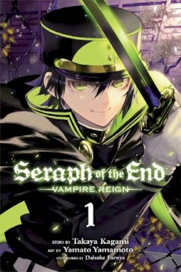 Takaya Kagami - Seraph of the End, Vol. 1: Vampire Reign - 9781421571508 - V9781421571508