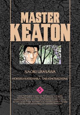 Naoki Urasawa - Master Keaton, Vol. 5 - 9781421575940 - 9781421575940 Naoki Urasawa - Master Keaton, Vol. 5 - 9781421575940 - 9781421575940