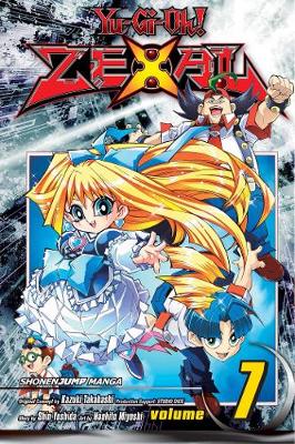 Shin Yoshida - Yu-Gi-Oh! Zexal, Vol. 7 - 9781421579788 - 9781421579788 Shin Yoshida - Yu-Gi-Oh! Zexal, Vol. 7 - 9781421579788 - 9781421579788