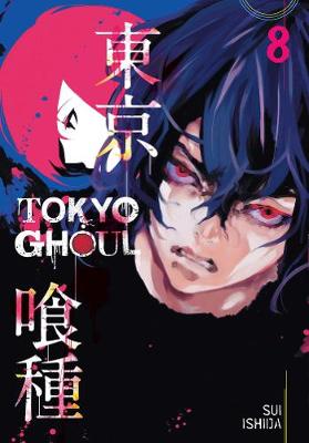 Sui Ishida - Tokyo Ghoul, Vol. 8 - 9781421580432 - 9781421580432