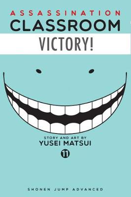 Yusei Matsui - Assassination Classroom, Vol. 11 - 9781421583235 - V9781421583235