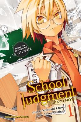 Nobuaki Enoki - School Judgment, Vol. 1: Gakkyu Hotei - 9781421585666 - V9781421585666